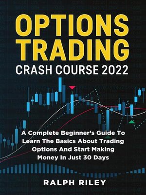 cover image of Options Trading Crash Course 2022